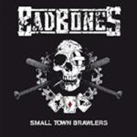 Smalltown Brawlers -2009-