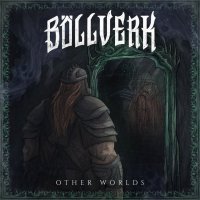 Böllverk - Other Worlds