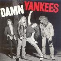 DAMN YANKEES - 1990 -