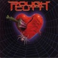 ROUGH CUTT -1985-