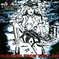 Running from the Law -1991-